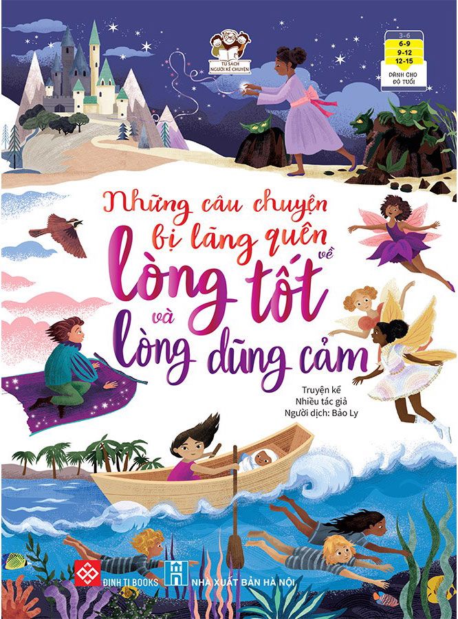 Những Câu Chuyện Bị Lãng Quên Về Lòng Tốt Và Lòng Dũng Cảm