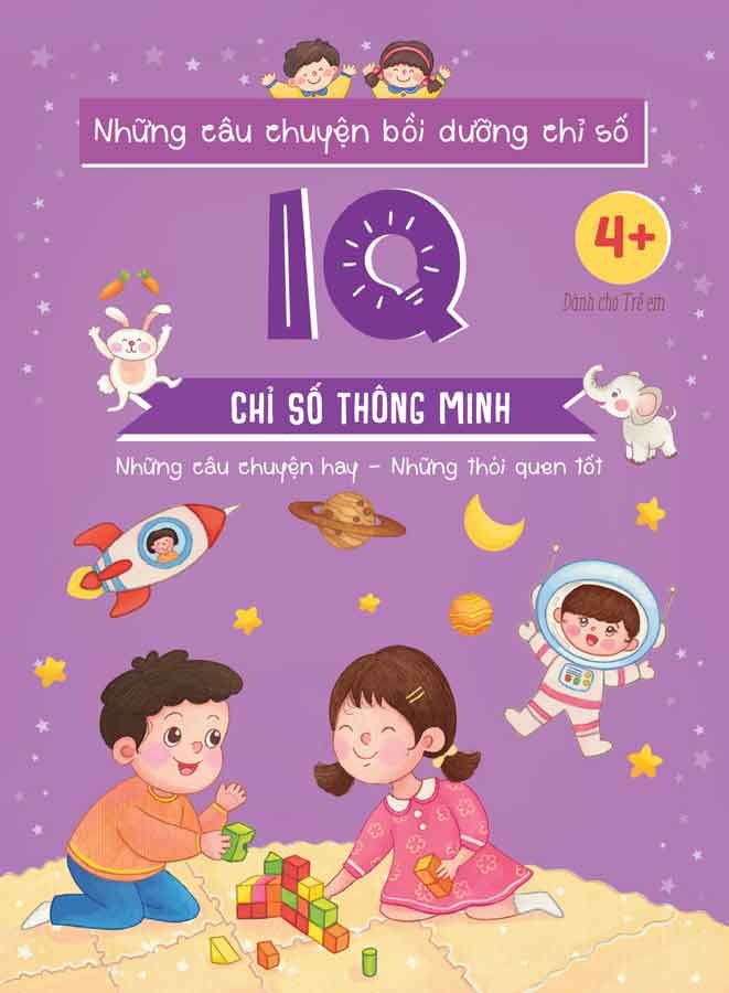 Những Câu Chuyện Bồi Dưỡng Chỉ Số IQ - Chỉ Số Thông Minh
