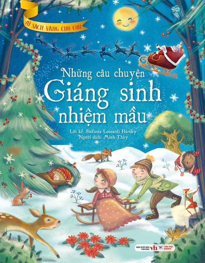Tủ Sách Vàng Cho Con - Những Câu Chuyện Giáng Sinh Nhiệm Mầu