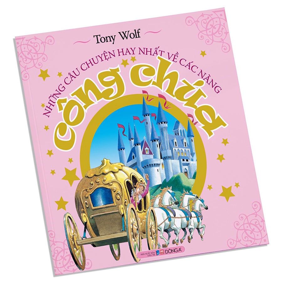 Những Câu Chuyện Hay Nhất Về Các Nàng Công Chúa