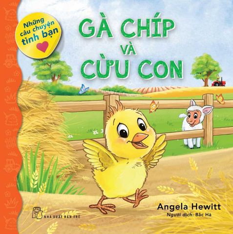 Những Câu Chuyện Tình Bạn - Gà Chíp Và Cừu Con