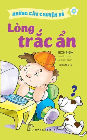 Những Câu Chuyện Về Lòng Trắc Ẩn (Tái bản năm 2023)