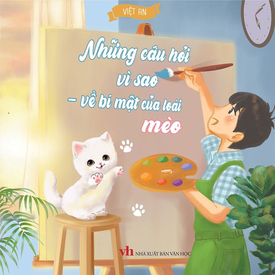 Những Câu Hỏi Vì Sao - Về Bí Mật Của Loài Mèo