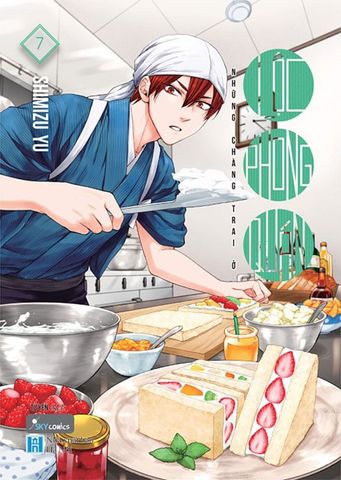 Những Chàng Trai Ở Lộc Phong Quán - Tập 7 (Tái bản năm 2022)