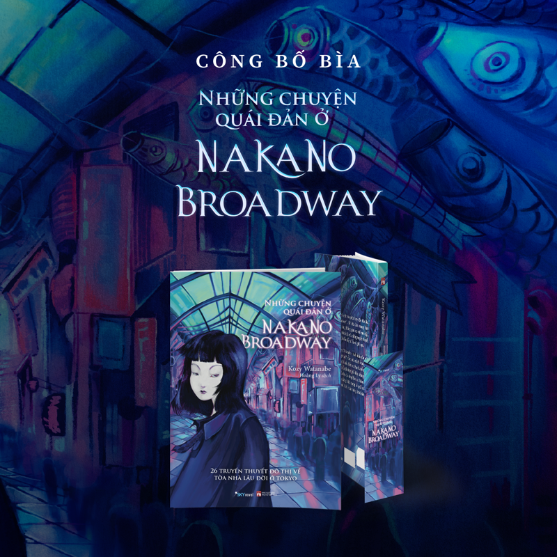 Những Chuyện Quái Đản Ở Nakano Broadway