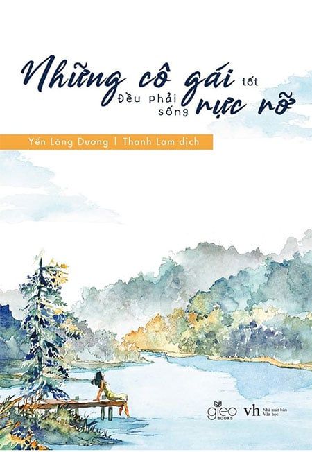 Những Cô Gái Tốt Đều Phải Sống Rực Rỡ