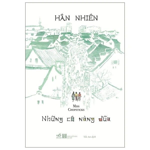 Miss Chopsticks - Những Cô Nàng Đũa