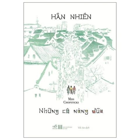 Miss Chopsticks - Những Cô Nàng Đũa
