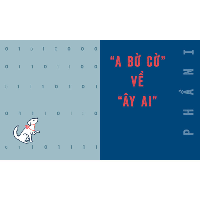 Đây Ai Có Gì Sai? Những Điều Cơ Bản Về Đạo Đức AI Để Sống Cùng Trí Tuệ Nhân Tạo