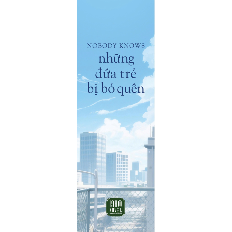 Những Đứa Trẻ Bị Bỏ Quên