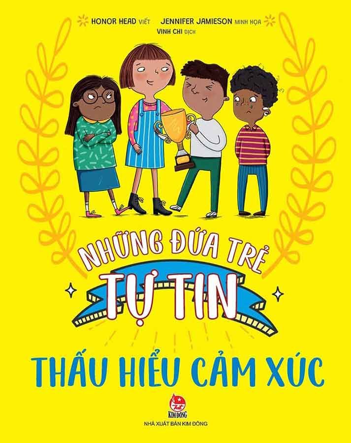 Những Đứa Trẻ Tự Tin - Thấu Hiểu Cảm Xúc