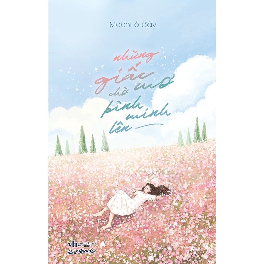 Những Giấc Mơ Chờ Bình Minh Lên