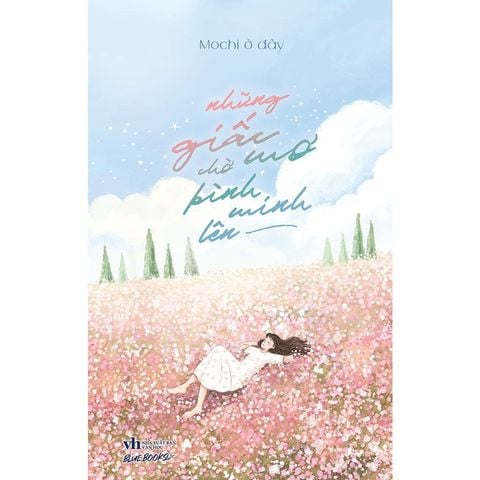 Những Giấc Mơ Chờ Bình Minh Lên