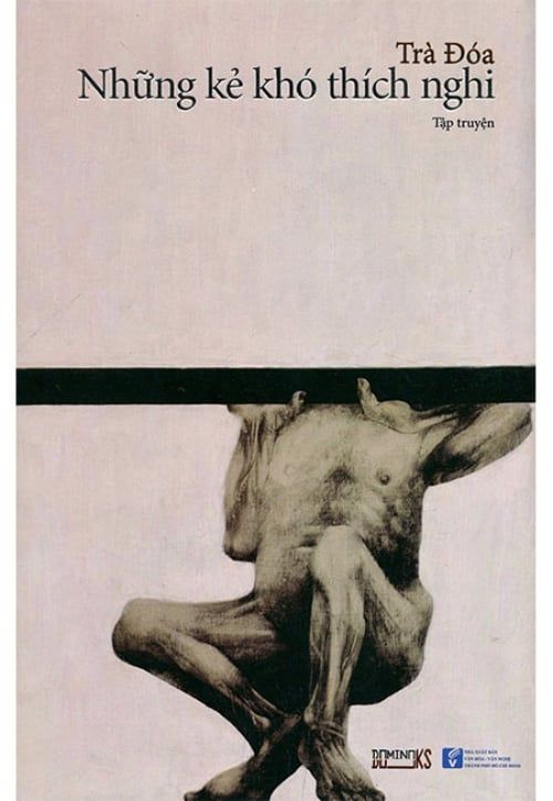 Những Kẻ Khó Thích Nghi