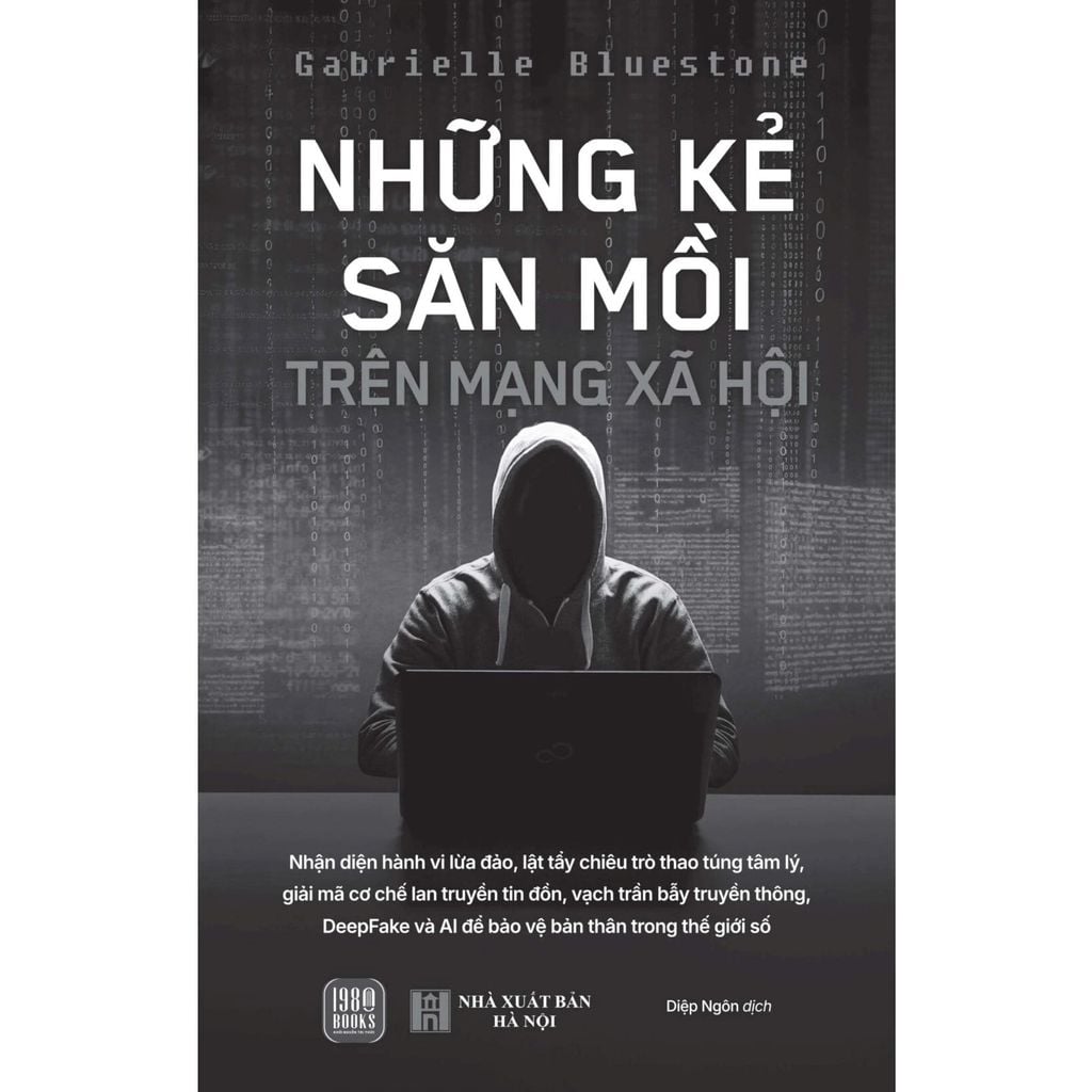 Những Kẻ Săn Mồi Trên Mạng Xã Hội