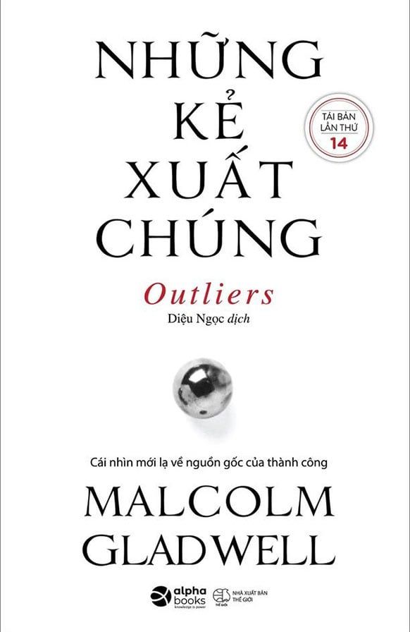 Những Kẻ Xuất Chúng (Tái bản năm 2021)