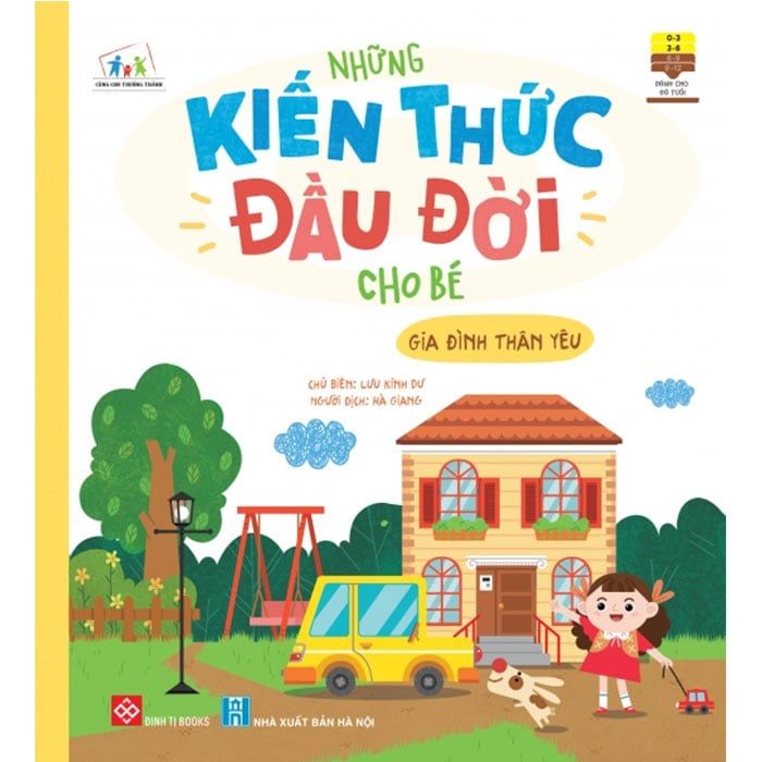 Những Kiến Thức Đầu Đời Cho Bé - Gia Đình Thân Yêu