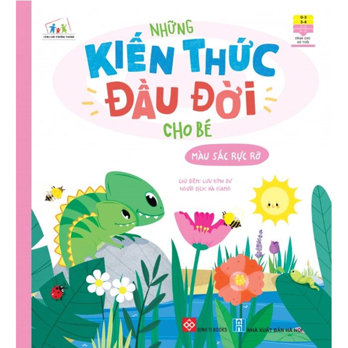 Những Kiến Thức Đầu Đời Cho Bé - Màu Sắc Rực Rỡ