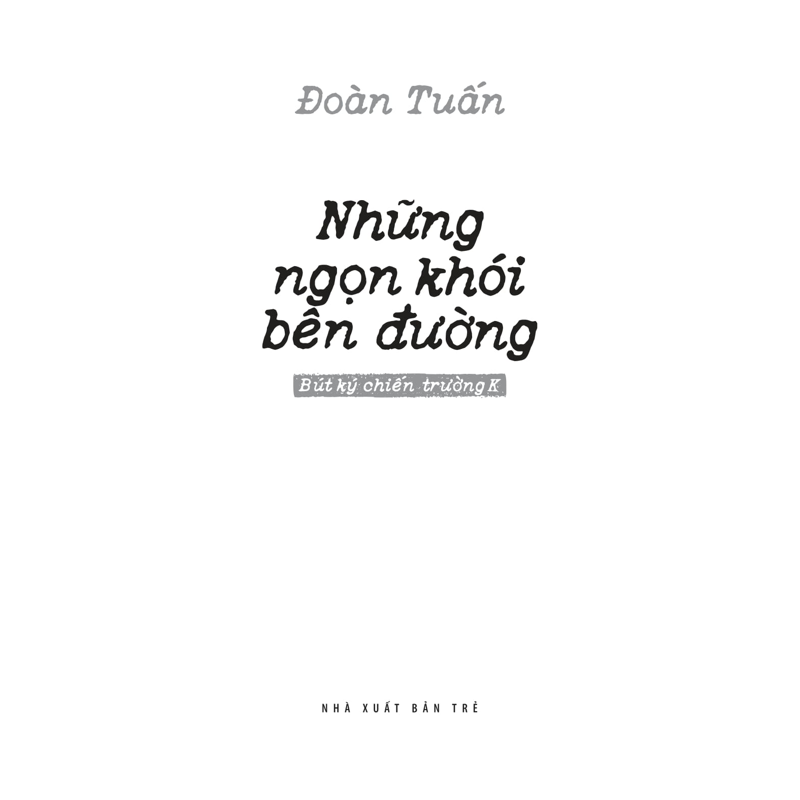 Những Ngọn Khói Bên Đường