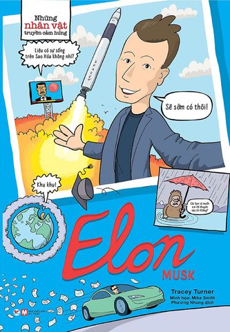 Những Nhân Vật Truyền Cảm Hứng - Elon Musk
