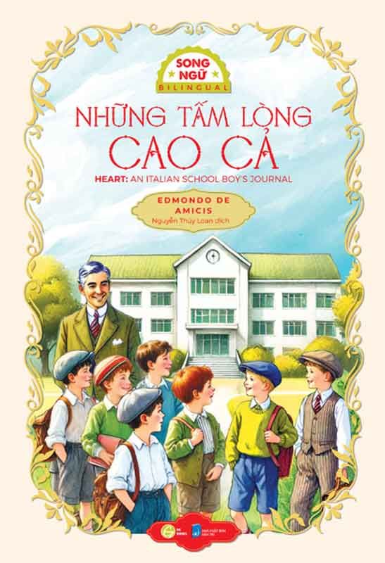 Những Tấm Lòng Cao Cả (Song ngữ Việt-Anh)