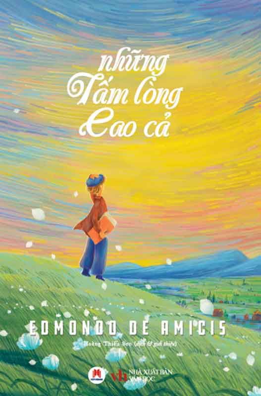 Những Tấm Lòng Cao Cả (Tái bản năm 2024) (Sách Huy Hoàng)