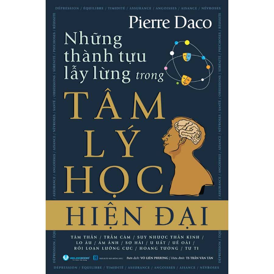 Những Thành Tựu Lẫy Lừng Trong Tâm Lý Học Hiện Đại