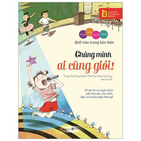 Những Thói Quen Vàng - Chúng Mình Ai Cũng Giỏi! (Tái bản năm 2023)