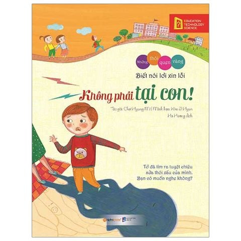 Những Thói Quen Vàng - Không Phải Tại Con! (Tái bản năm 2023)