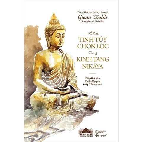 Những Tinh Túy Chọn Lọc Trong Kinh Tạng Nikaya