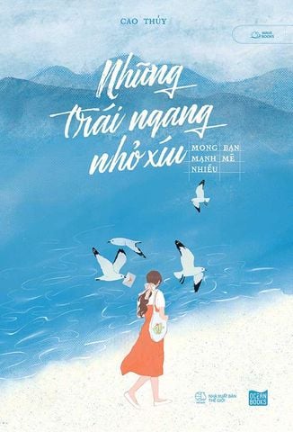 Những Trái Ngang Nhỏ Xíu - Mong Bạn Mạnh Mẽ Nhiều