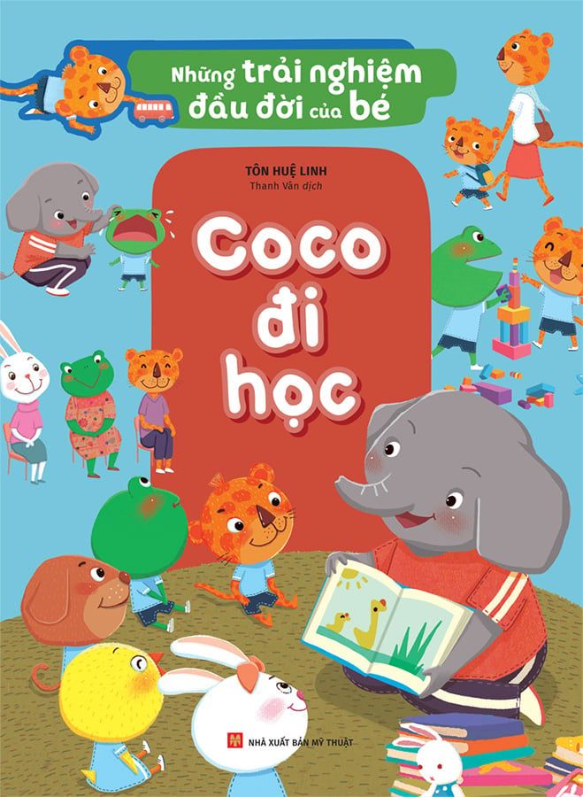 Những Trải Nghiệm Đầu Đời Của Bé - Coco Đi Học