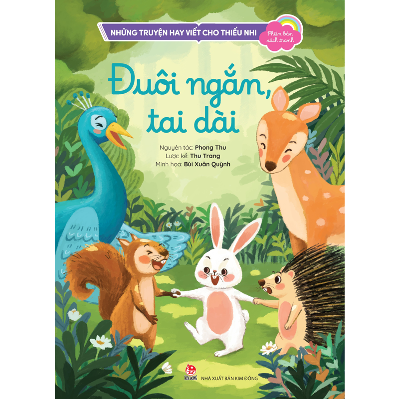 Những Truyện Hay Viết Cho Thiếu Nhi - Phiên Bản Sách Tranh - Đuôi Ngắn, Tai Dài