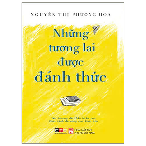 Những Tương Lai Được Đánh Thức