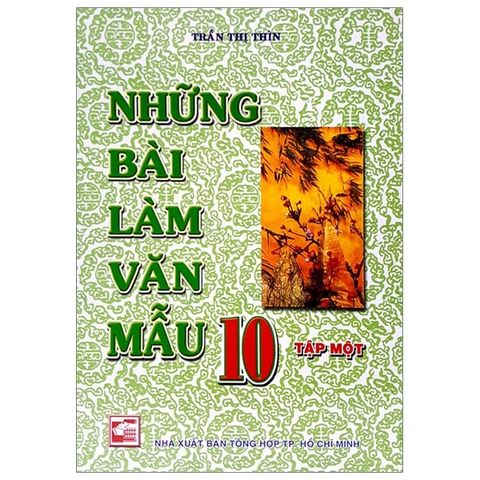 Những Bài Làm Văn Mẫu Lớp 10 Tập 1