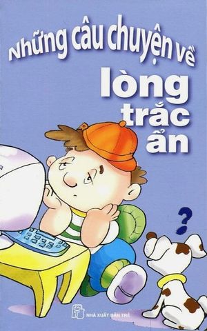 Những Câu Chuyện Về Lòng Trắc Ẩn (TB lần 8)