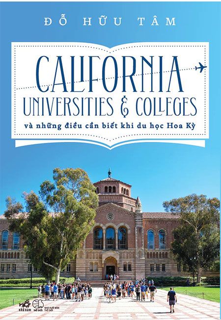 California Universities & Colleges Và Những Điều Cần Biết Khi Du Học Hoa Kỳ