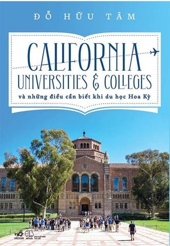 California Universities & Colleges Và Những Điều Cần Biết Khi Du Học Hoa Kỳ