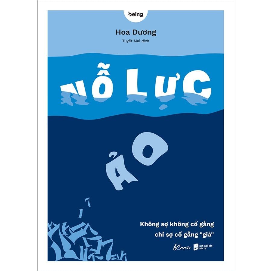 Nỗ Lực Ảo - Không Sợ Không Cố Gắng, Chỉ Sợ Cố Gắng 