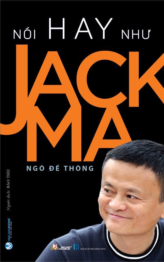 Nói Hay Như Jack Ma (Tái bản năm 2021)