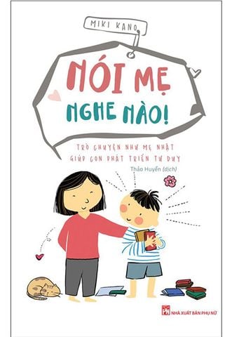 Nói Mẹ Nghe Nào