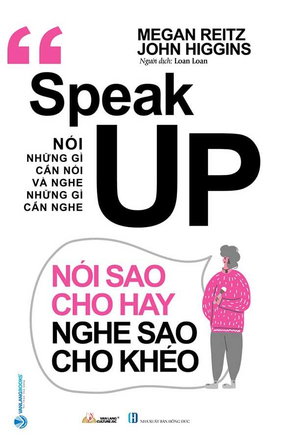 Speak Up - Nói Sao Cho Hay, Nghe Sao Cho Khéo