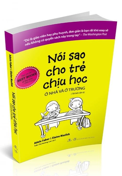 Nói Sao Cho Trẻ Chịu Học Ở Nhà Và Ở Trường