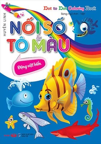 Dot To Dot Coloring Book - Nối Số Và Tô Màu - Động Vật Biển