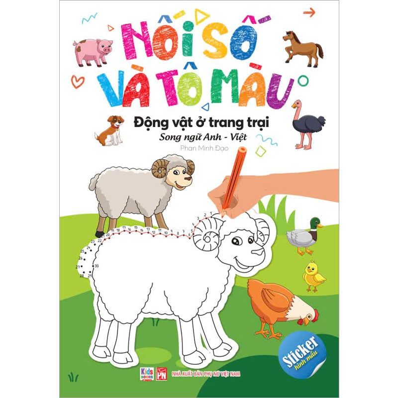 Nối Số Và Tô Màu - Động Vật Ở Trang Trại (Song ngữ Anh-Việt)