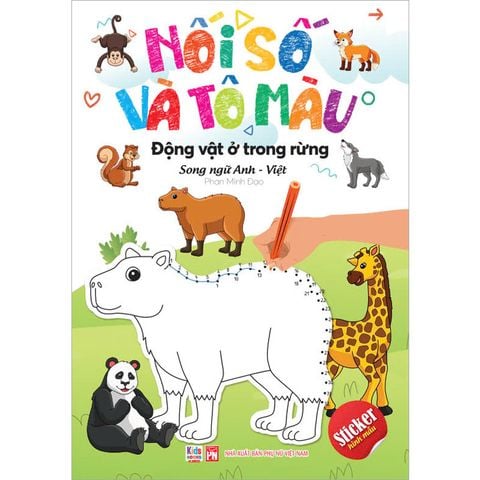 Nối Số Và Tô Màu - Động Vật Ở Trong Rừng (Song ngữ Anh-Việt)