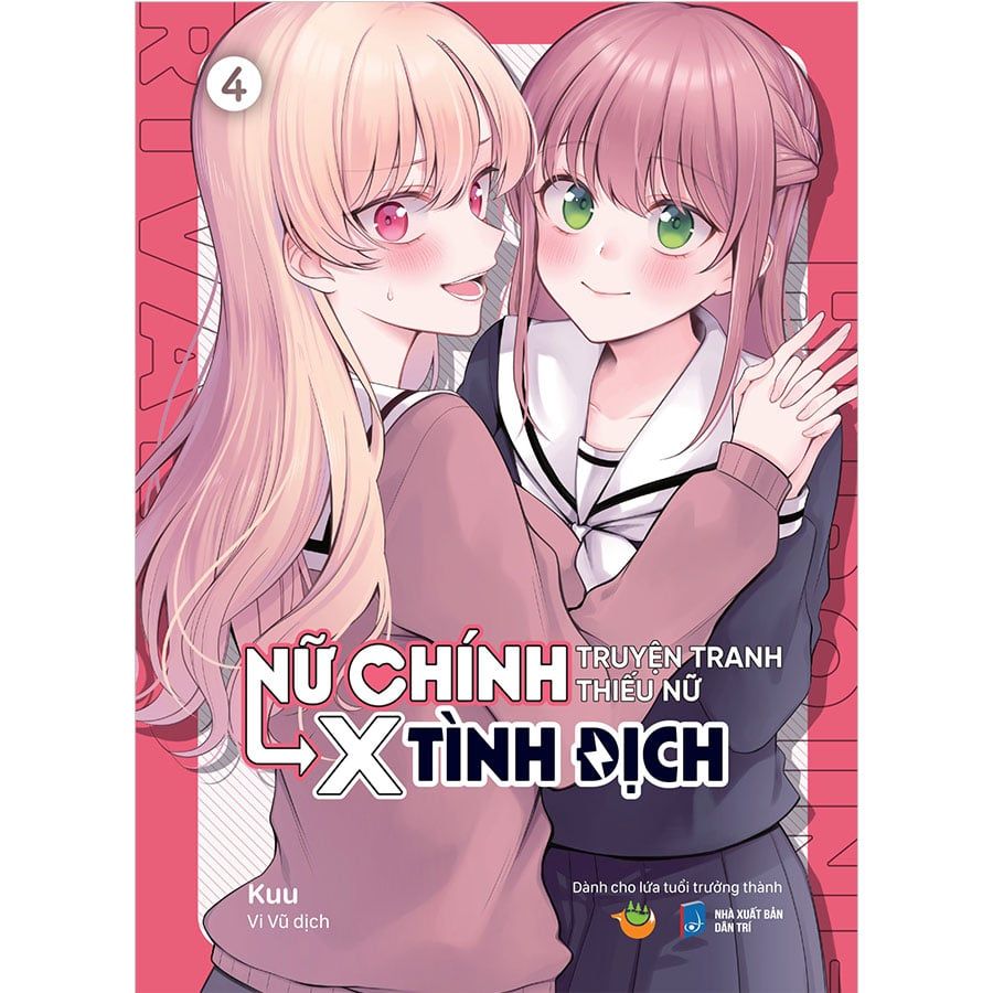 Nữ Chính Truyện Tranh Thiếu Nữ X Tình Địch - Tập 4