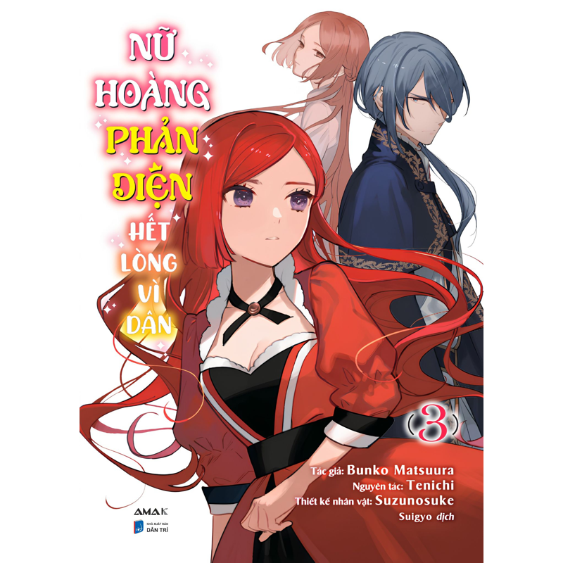 Nữ Hoàng Phản Diện Hết Lòng Vì Dân Tập 3