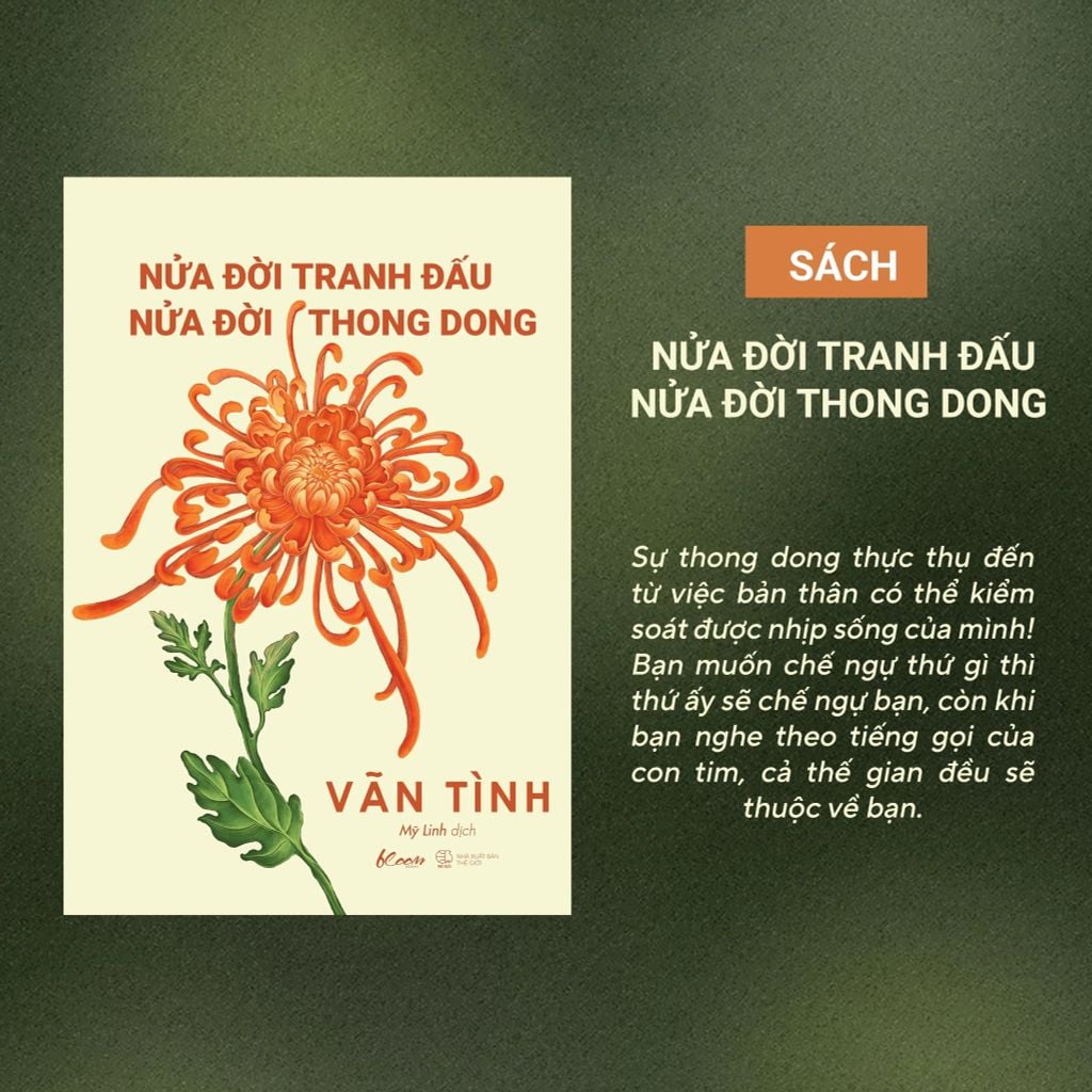Nửa Đời Tranh Đấu Nửa Đời Thong Dong