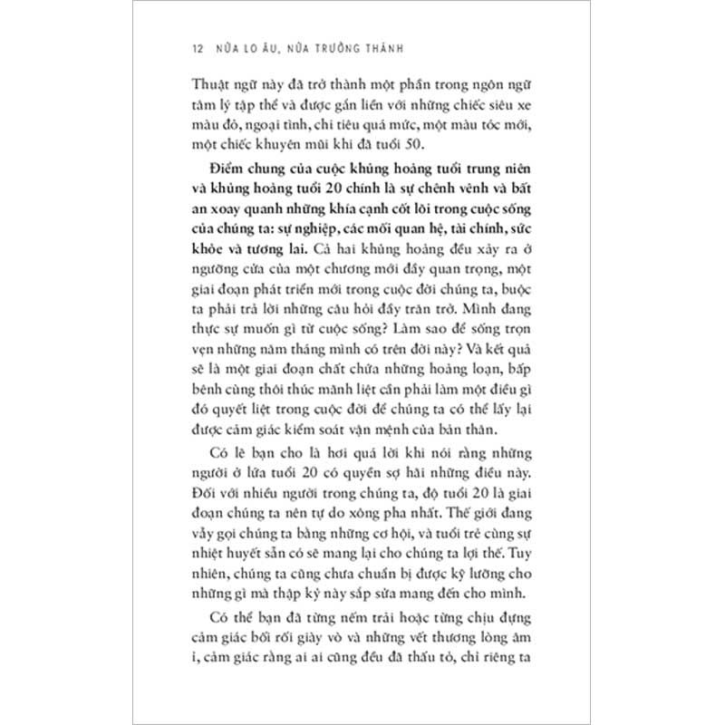 Nửa Lo Âu, Nửa Trưởng Thành